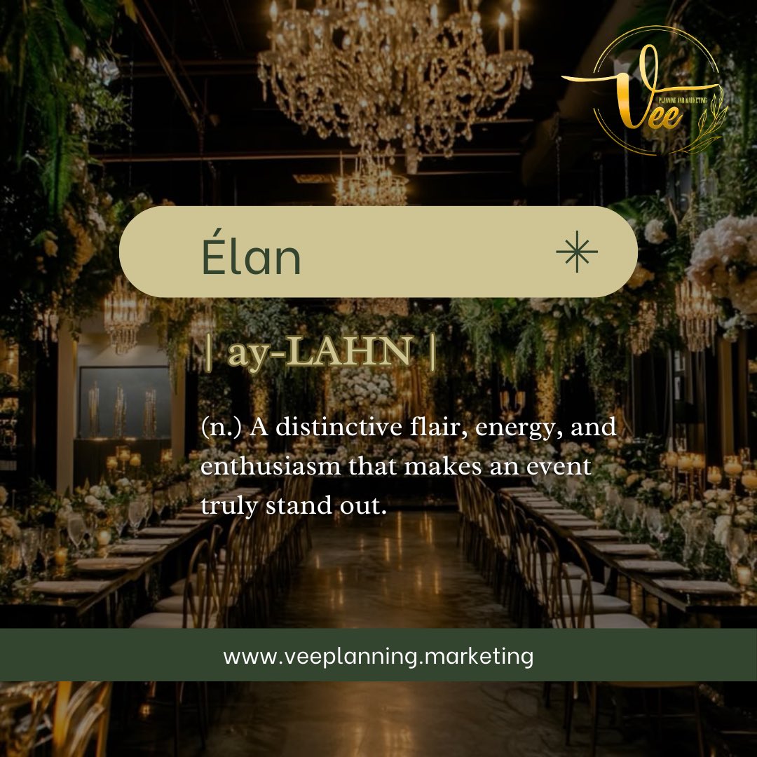 VeePlanning's tweet photo. Élan – The spark that transforms an event from ordinary to extraordinary. ✨ Let’s create unforgettable moments with style and energy!

#eventplanner #eventorganizer #hosting #wedding #corporate #tradeshows #eventrentals #decorations #photography #veeplanning #WordyWednesday https://t.co/jiDp8HeuYC