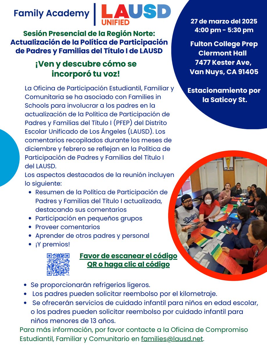 PanoramaCOS's tweet photo. Familias de la Región Norte: Acompáñenos a una reunión presencial para la Actualización de la Política de Participación de Padres y Familias del Título I del LAUSD en Fulton College Prep el jueves 27 de marzo de 2025, de 16:00 a 17:30 h. Escanee el código QR para registrarse. https://t.co/n9uEMRewK9