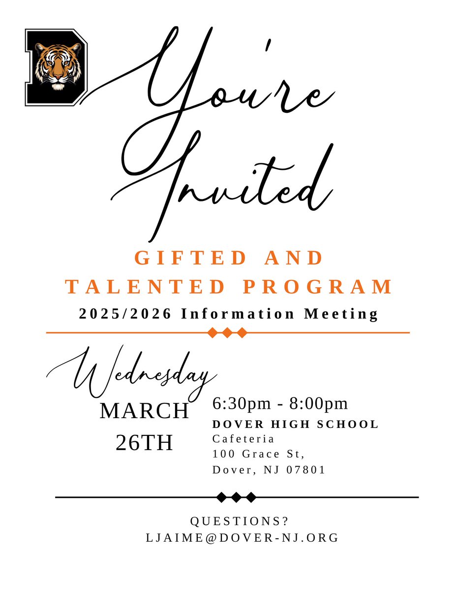 📣 TONIGHT: March 26th 👉🏼 Gifted &amp; Talented Info Meeting!
🕡 6:30–8:00 PM
📍 Dover HS Cafeteria
Learn about the 2025–26 program 🧡🖤🐯
See you there!