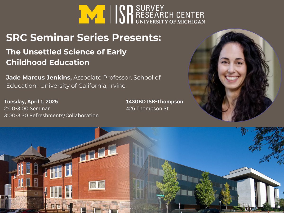 📢 SRC Seminar Series Presents: The Unsettled Science of Early Childhood Education, Jade Marcus Jenkins. Tuesday, April 1, 2:00-3:30. myumi.ch/JPW8b