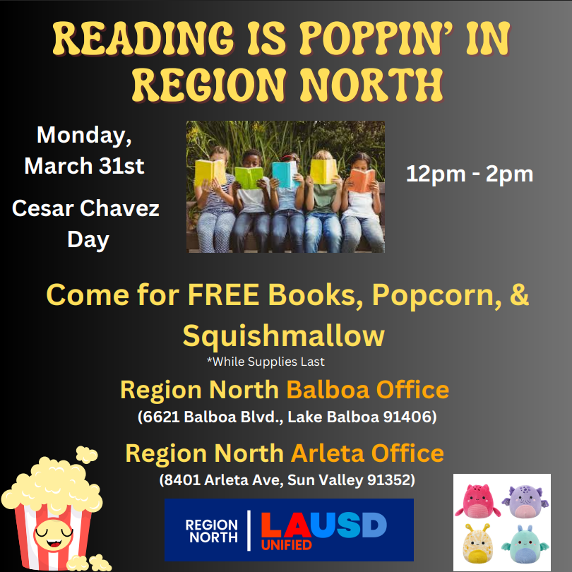 PanoramaCOS's tweet photo. Reading is Poppin' in Region North!  Join us for FREE books, Popcorn, and *Squishmallows (*while supplies last).  Monday, March 31, 2025 at the Region North Balboa Office or the Region North Arleta Office from 12:00 pm - 2:00 pm. https://t.co/GdIut4FmBD