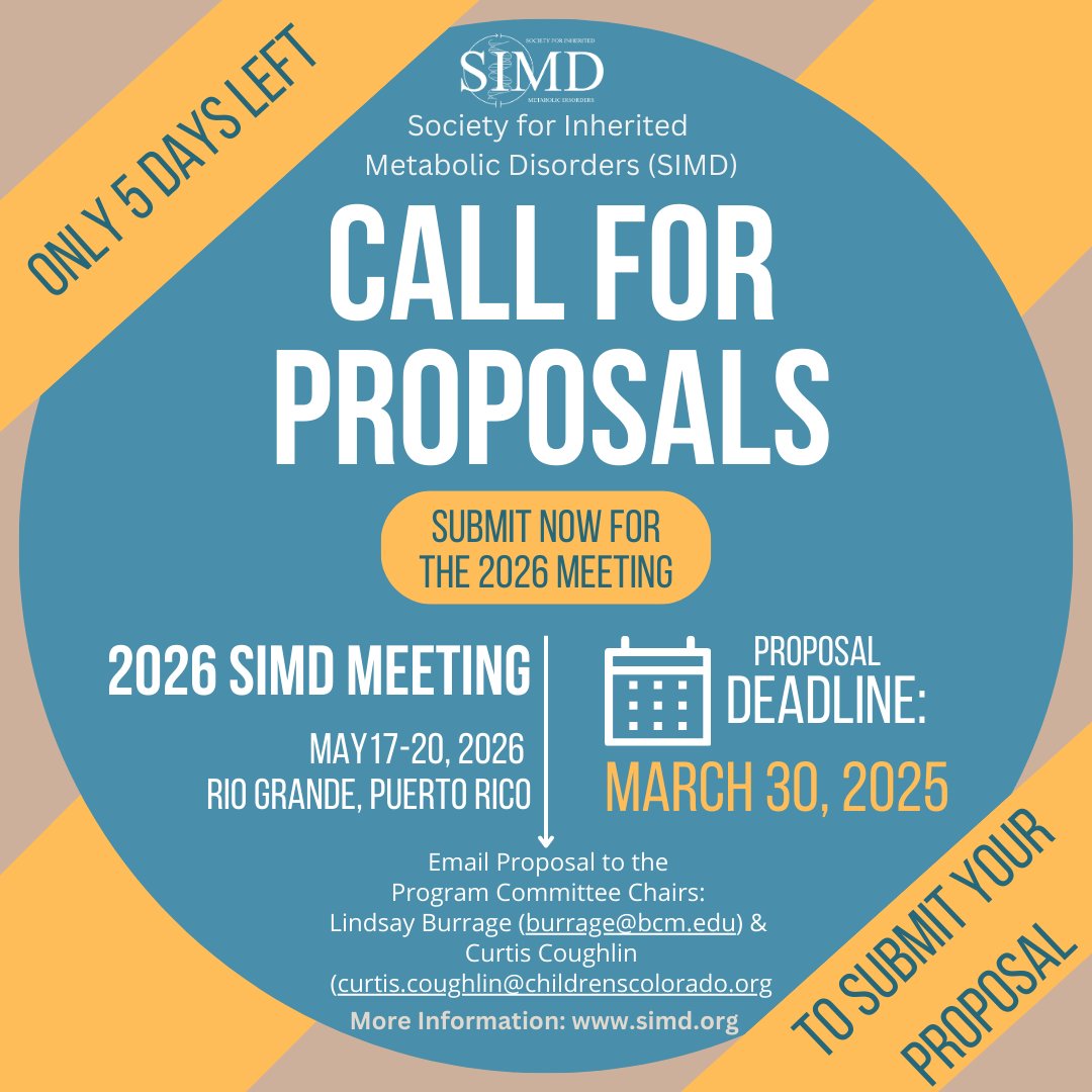 LAST CALL! Only 5 days left to submit your proposal for the 2026 Society for Inherited Metabolic Disorders Annual Meeting!

More info here: simd.org/index.php/2025…

#inheritedmetabolicdisorders
#inbornerrorsofmetaboism
#metabolics
#SIEM2026