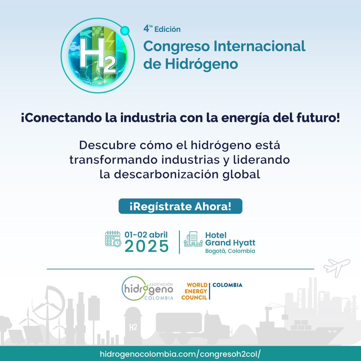 ¡Cada vez falta menos para la 4ª edición del Congreso Internacional de Hidrógeno! 🌍⚡

📅 Fecha: 1 y 2 de abril de 2025
📍 Lugar: Hotel Grand Hyatt, Bogotá - Colombia
🔗 bit.ly/4i6WsHv