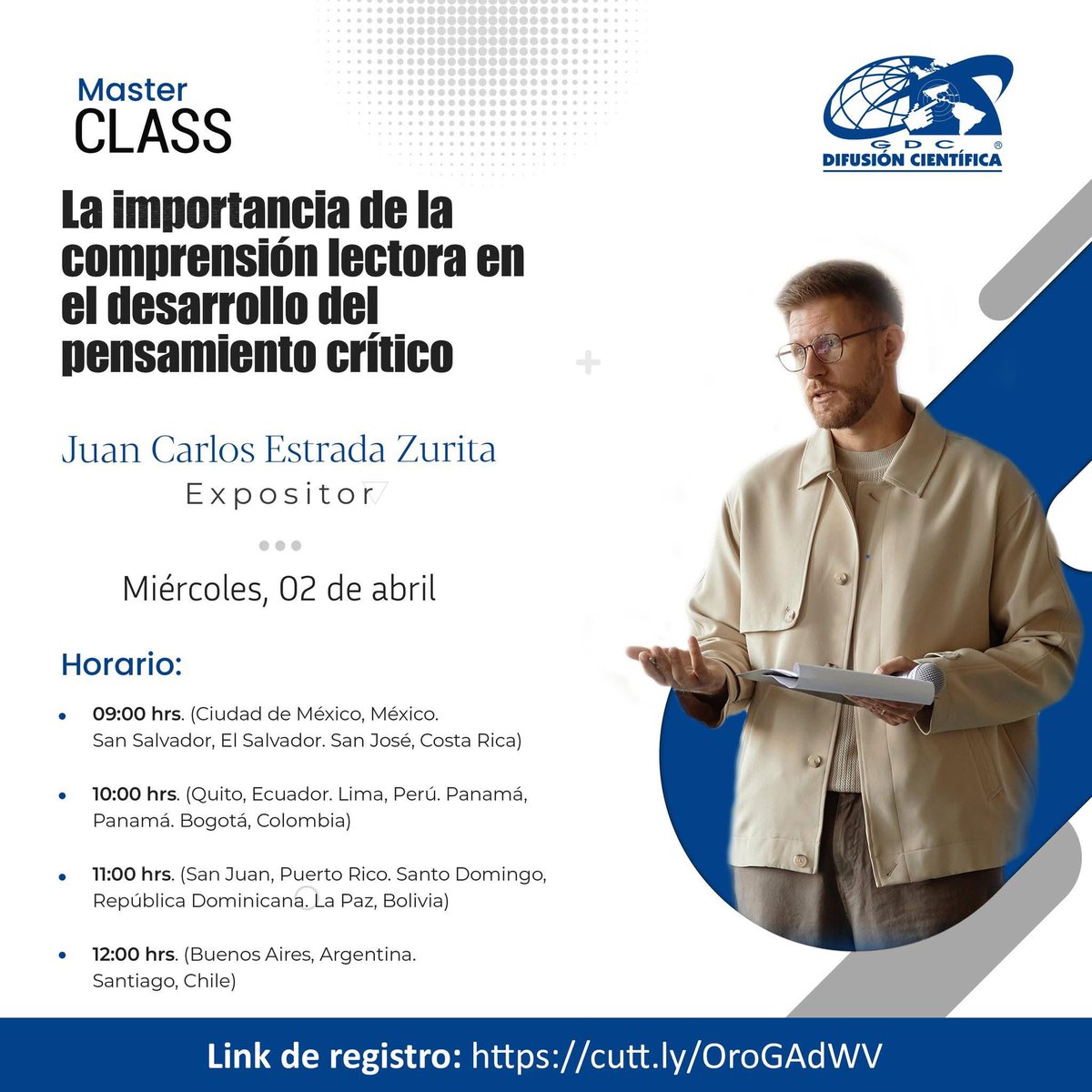 #MasterClassGratutita #RegístreseYa 

Invitamos a una nueva MasterClass gratuita, con el tema:

La importancia de la comprensión lectora en el desarrollo del pensamiento crítico.

Link de registro:  cutt.ly/ErpA5gWV