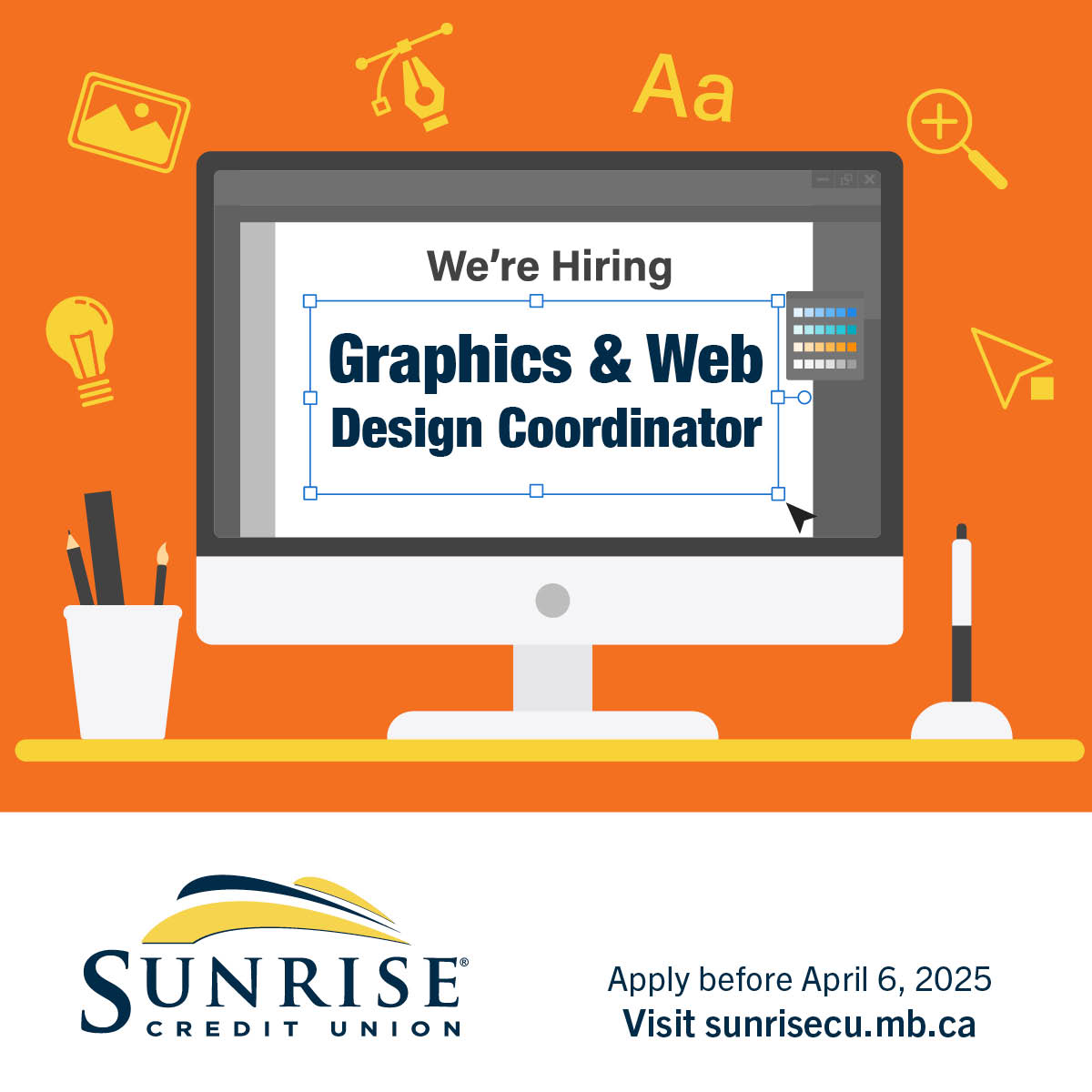 Sunrise is looking for a talented GRAPHICS &amp; WEB DESIGN COORDINATOR to join our marketing team! If you're passionate about design and creativity, we want YOU to help us craft impactful experiences for our members.

To apply, or for more infon, visit sunrisecu.mb.ca/about/careers