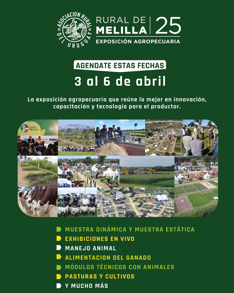 Rural de Melilla 2025,
Exposición Agropecuaria
3 al 6 de abril.
El lugar de encuentro de productores, empresarios e instituciones.
Tecnología, innovación y capacitación en una exposición que reúne lo mejor del agro.
 Más info en 👉 expomelilla.com.uy