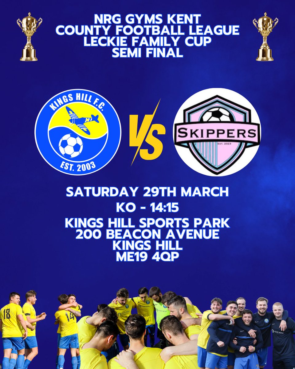 Kings Hill FC (@kingshillfc1) on Twitter photo π SEMI FINAL π
A huge game this weekend for our Menβs Reserves as they look to reach the final of the Leckie Family Cup!
Get down to the <a href="/KingsHillSport/">Kings Hill Sports Park</a> to cheer them on!
29/03/25
KO - 2:15pm
π‘π΅ π SEMI FINAL π
A huge game this weekend for our Menβs Reserves as they look to reach the final of the Leckie Family Cup!
Get down to the <a href="/KingsHillSport/">Kings Hill Sports Park</a> to cheer them on!
29/03/25
KO - 2:15pm
π‘π΅
