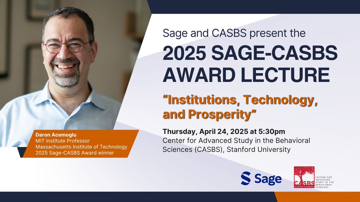 CASBS (@casbsstanford) on Twitter photo April 24 at CASBS | 2025 Sage-CASBS Award Lecture w/<a href="/DAcemogluMIT/">Daron Acemoglu</a>
"Institutions, Technology and Prosperity"
Acemoglu will review the main motivations & arguments of his work on comparative development, colonialism, & institutional change
Details & RSVP: bit.ly/3RqiJ7S April 24 at CASBS | 2025 Sage-CASBS Award Lecture w/<a href="/DAcemogluMIT/">Daron Acemoglu</a>
"Institutions, Technology and Prosperity"
Acemoglu will review the main motivations & arguments of his work on comparative development, colonialism, & institutional change
Details & RSVP: bit.ly/3RqiJ7S