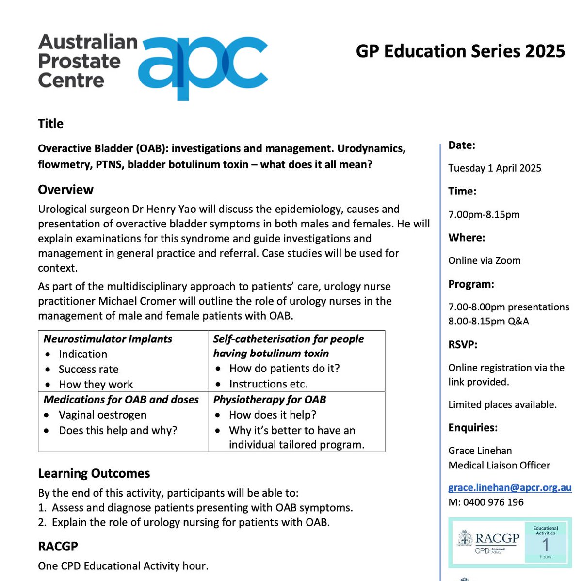 Upcoming GP webinar on Overactive Bladder (OAB) with <a href="/AustProstate/">APC</a> Centre

Date: Tuesday 1 April 2025
Time: 7.00-8.15pm
Where: Online via Zoom
<a href="/RACGP/">RACGP</a> - Earn one CPD Educational Activity hour.

REGISTER HERE: tinyurl.com/95f3t4k7