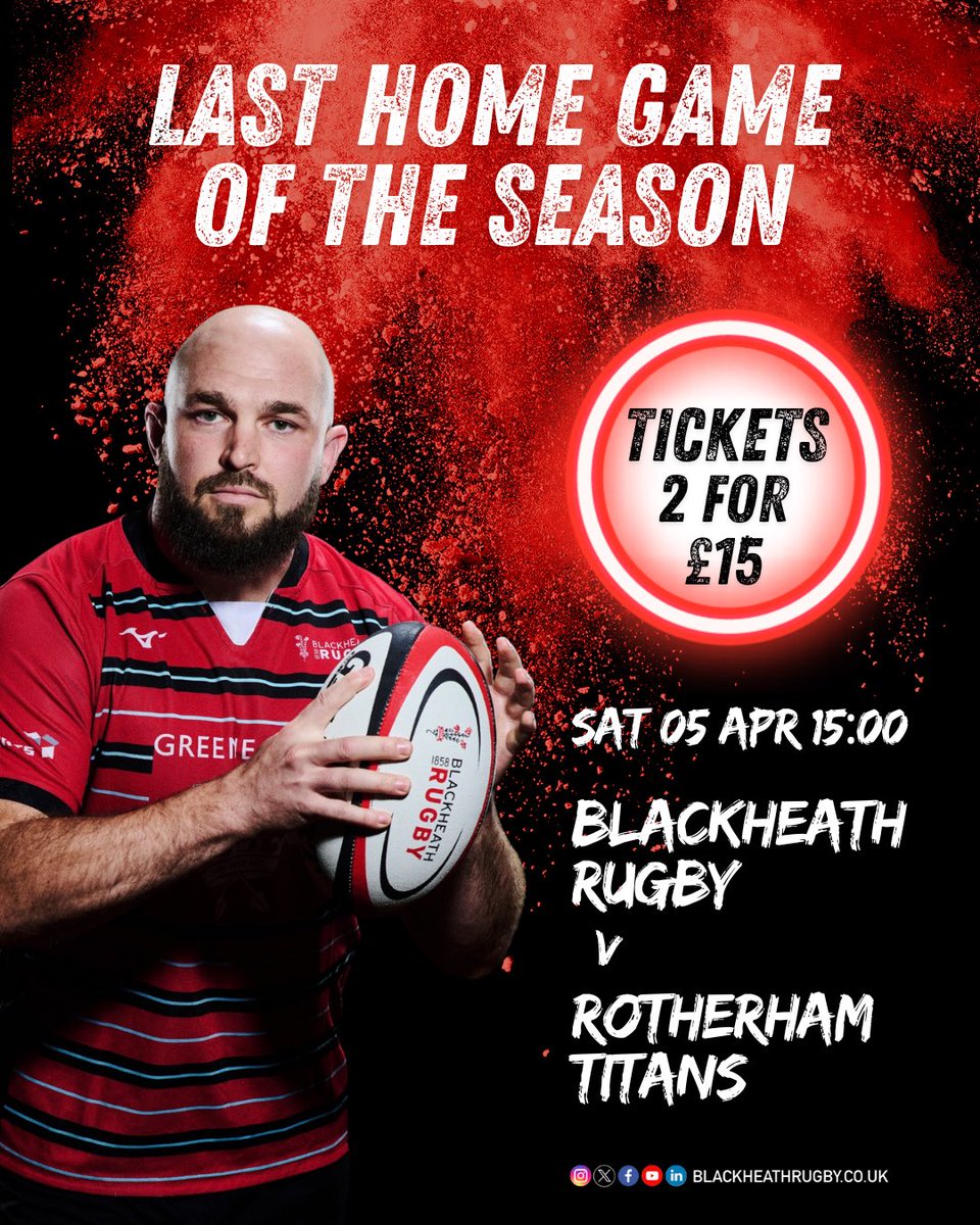 Sat 05 Apr… last home games of season!

🕒 15:00 1st XV v <a href="/RotherhamRugby/">𝙍𝙤𝙩𝙝𝙚𝙧𝙝𝙖𝙢 𝙏𝙞𝙩𝙖𝙣𝙨</a> 
🕑 14:00 Club XV v Richmond Saxons

Members: bring in a guest for free 
Non-members: 2 for 1 
(*£15 if you buy in advance online blackheathrugby.ticketco.events/uk/en/m/e/roth… £20 on the gate)