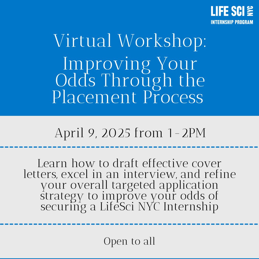 The LifeSci NYC Internship Program is presenting a virtual Improving Your Odds Through the Placement Process workshop on Wednesday, April 9th from 1-2PM. Register at lnkd.in/e5XM2JHB