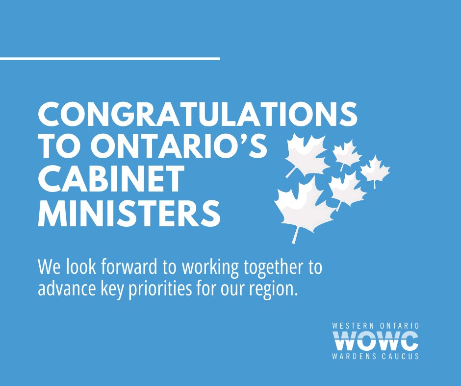 Congratulations to Ontario’s Cabinet Ministers! WOWC looks forward to working together to advance key rural priorities such as housing, economic growth and municipal infrastructure.

Special congrats to Ministers from Western #Ontario!
#onpoli  #Munipoli