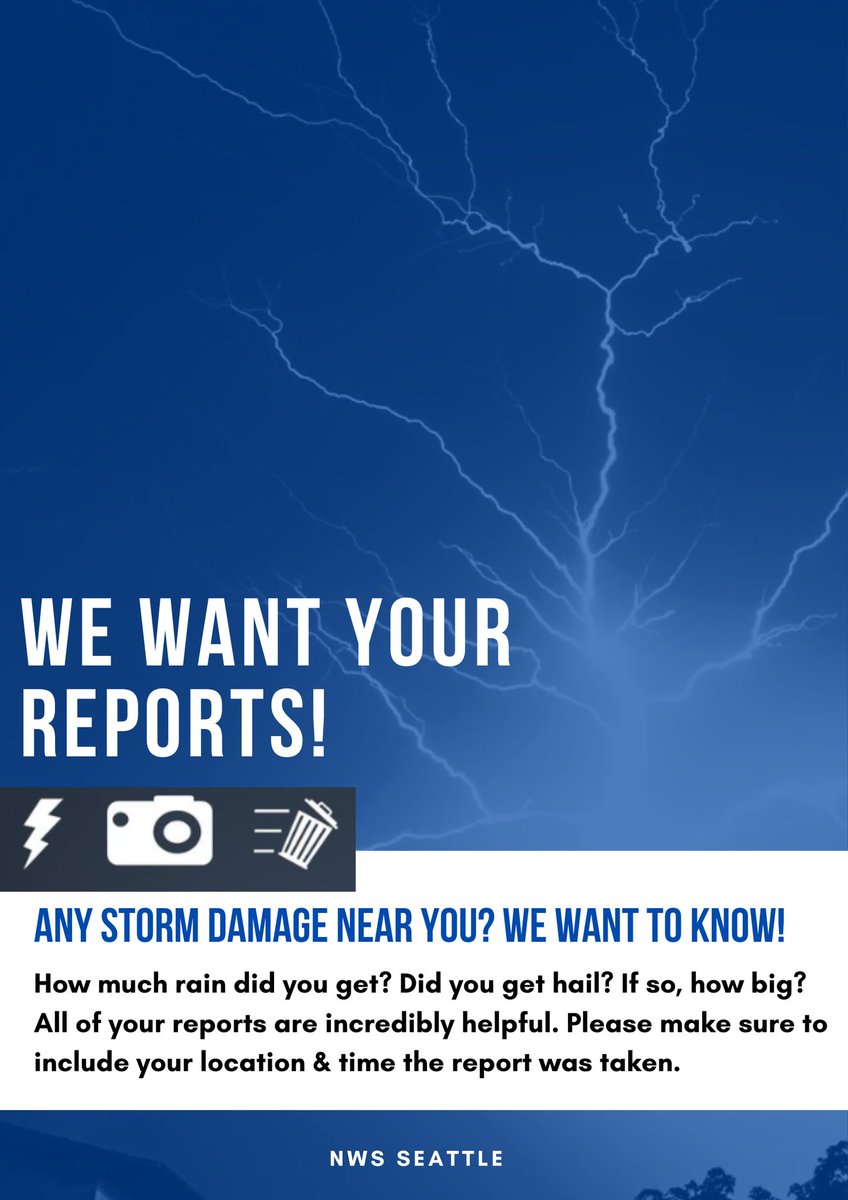 NWSSeattle's tweet image. We will need your weather reports this afternoon! A good report includes location, timing &amp;amp; duration details, and a photo if available. Provide this information only when it is safe to do so. #WAwx
