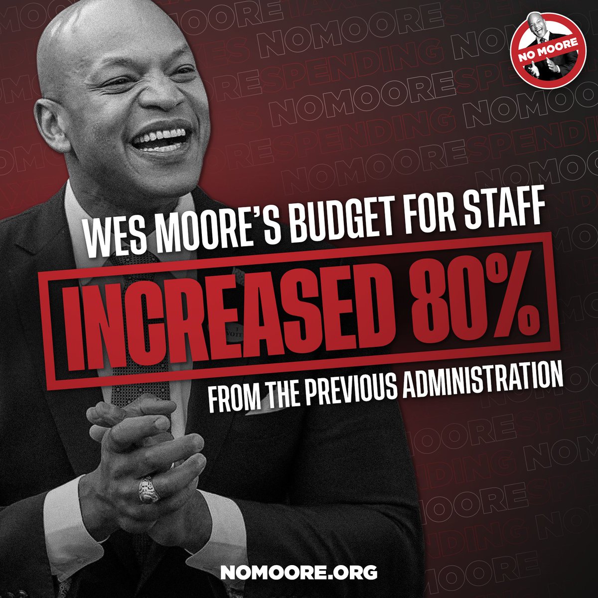 No Moore (@nomooremd) on Twitter photo MOORE FOR HIM, LESS FOR YOU: While <a href="/GovWesMoore/">Governor Wes Moore</a> FORCES $1.6 BILLION in new taxes and fees on YOU… He’s INCREASING the budget for his own staff — 80% higher than the previous administration. You tighten your belt… he spends recklessly. MOORE FOR HIM, LESS FOR YOU: While <a href="/GovWesMoore/">Governor Wes Moore</a> FORCES $1.6 BILLION in new taxes and fees on YOU… He’s INCREASING the budget for his own staff — 80% higher than the previous administration. You tighten your belt… he spends recklessly.