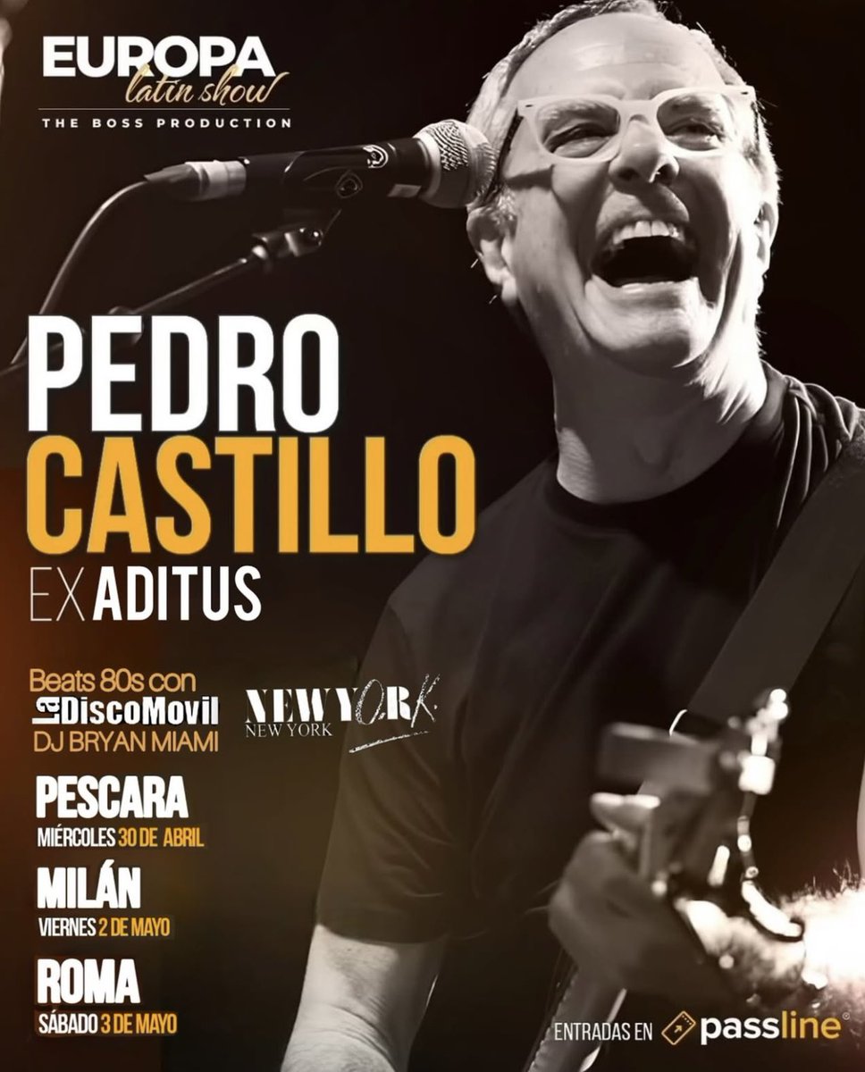 ¡Pedro Castillo llega a Europa 🇪🇺 con su increíble Gira 2025!

🏠 PESCARA / ITALIA  📅 Miércoles 30 de abril 📍 Megà Disco Dinner ⏰ 20:30

🏠 MILÁN / ITALIA  📅 Viernes 2 de mayo 📍 Arizona 2000 ⏰ 20:30

🏠 ROMA / ITALIA  📅 Sábado 3 de mayo 📍 Mood ⏰ 21:00