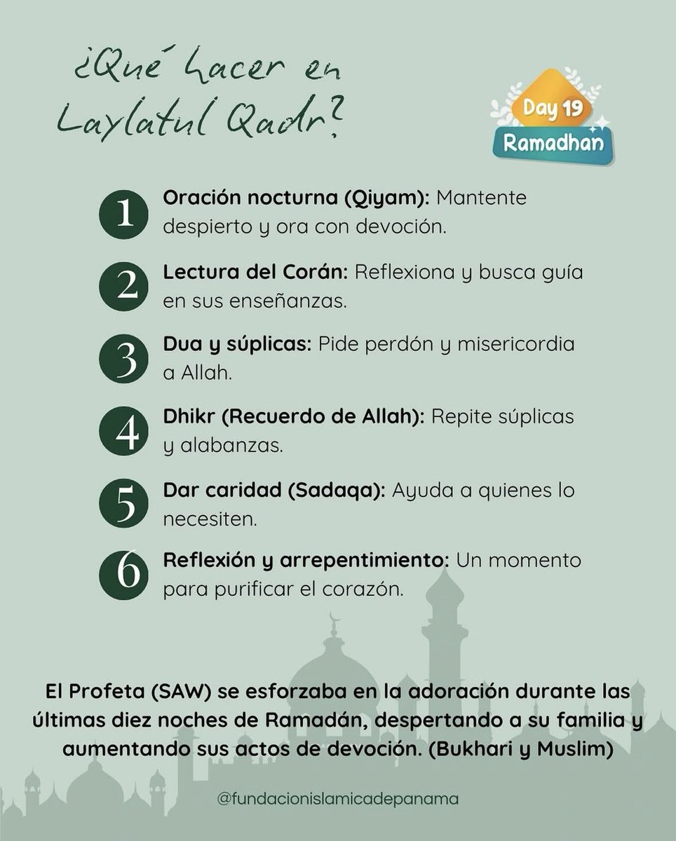 Laylatul Qadr: En las últimas diez noches de Ramadán, el Profeta Muhammad (SAW) se esforzaba aún más en la adoración, buscando las bendiciones de esta noche
sagrada. ¿Qué podemos hacer?
Orar con devoción. Leer y reflexionar en el Corán. Pedir perdón. Recordar a Allah #Ramadan