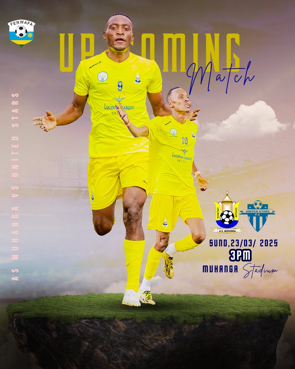 AsMuhanga's tweet photo. 💛💙 UPCOMING MATCH💙💙

🥅 AS MUHANGA VS UNITED STARS

DATE: 23 MARCH 2025
KO. 3PM
VENUE: MUHANGA STADIUM

#ROADTOFIRSTDIVISION https://t.co/U1OXS4Dv42