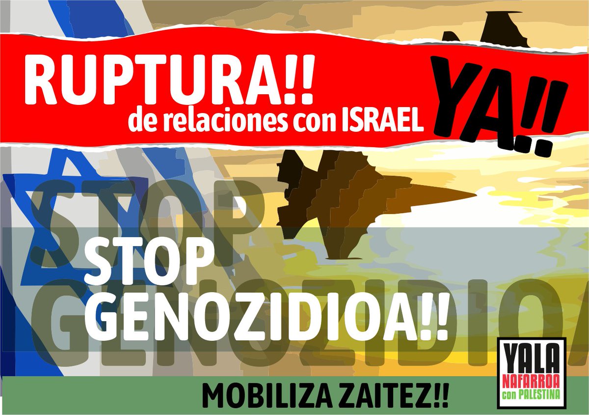 yala_nafarroa's tweet photo. Ante la nueva ruptura de Alto el Fuego por parte del Israel. Yala Nafarroa con Palestina anima a la ciudadanía a sumarse a las diversas y necesarias movilizaciones en pueblos, ciudades, tanto las de índole nacional, como las de índole local.
https://t.co/48TFvXlZuK https://t.co/y7bbU2JHxl