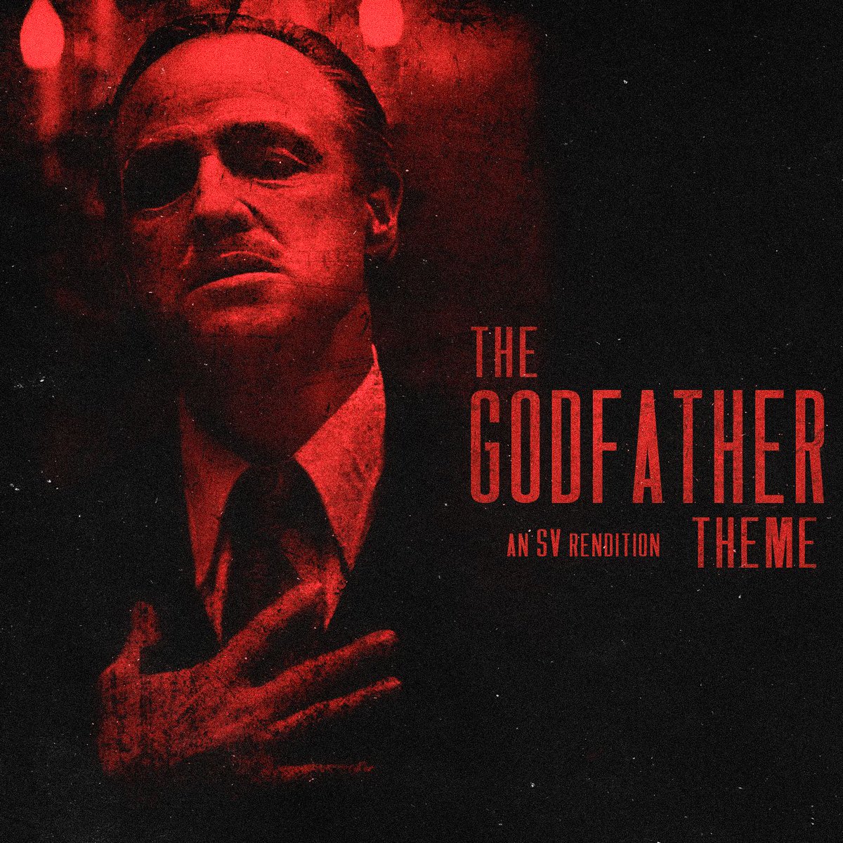 The Godfather Theme - SV Rendition OUT NOW 🔥

Stream here: bit.ly/TheGodfatherTh…