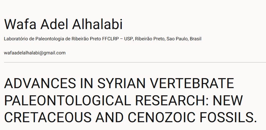 WhWafa's tweet image. I was honoured to be a keynote speaker at the 5th Paleontological Virtual Congress. Syrain vertebrate fossils were the core of my talk.
Thanks for the organizers
#Syria
#vertebratefossils