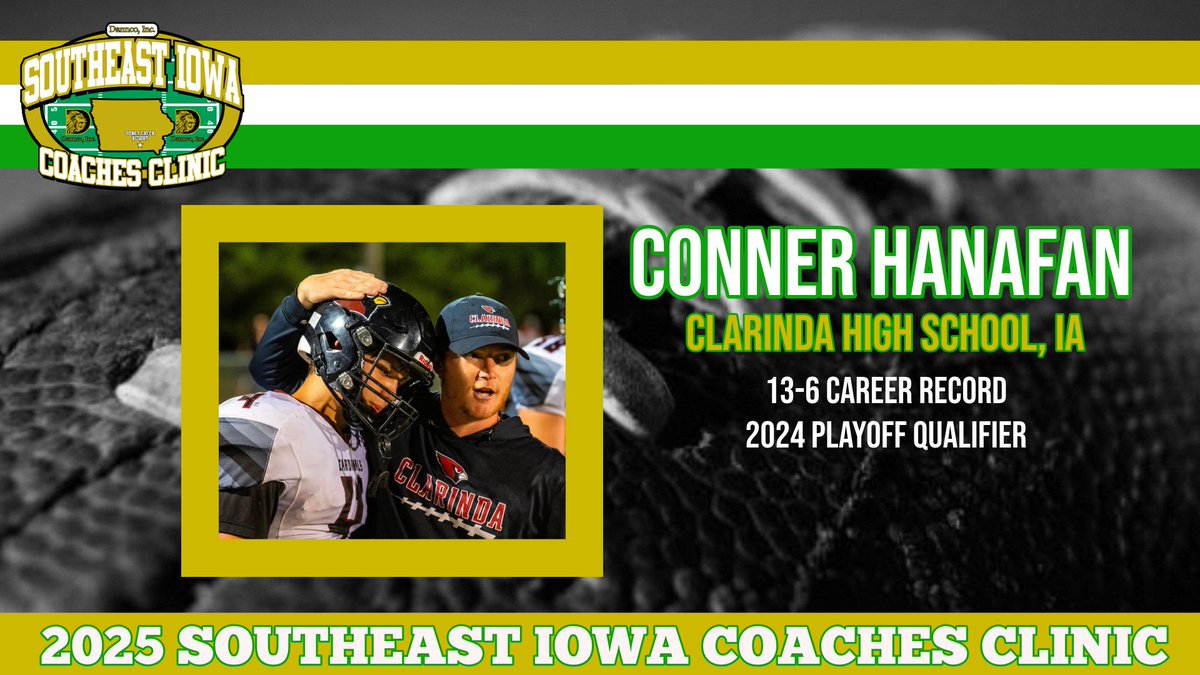 S.E. Iowa Football (@seiowafootball) on Twitter photo 🚨🚨 2025 CLINIC SPEAKER 🚨🚨
Speaker: Conner Hanafan
School: Clarinda High School (IA)
Topic: “Cardinal Defense: Being Multiple but Keeping it Simple”
Register online: seiowafootballclinic.com
<a href="/connerhanafan82/">Conner Hanafan</a> 🚨🚨 2025 CLINIC SPEAKER 🚨🚨
Speaker: Conner Hanafan
School: Clarinda High School (IA)
Topic: “Cardinal Defense: Being Multiple but Keeping it Simple”
Register online: seiowafootballclinic.com
<a href="/connerhanafan82/">Conner Hanafan</a>