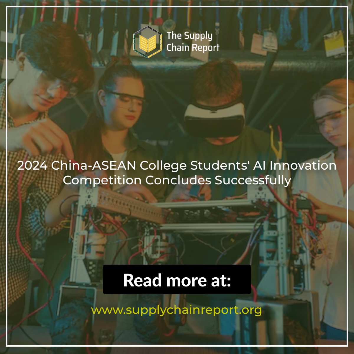 SupplyChainRep's tweet image. 2024 China-ASEAN College Students’ AI Innovation Competition Concludes Successfully
Read more here: supplychainreport.org/2024-china-ase…
#AIInnovation #DigitalEconomy #TechnologyCompetition #ASEANChina #FutureTech