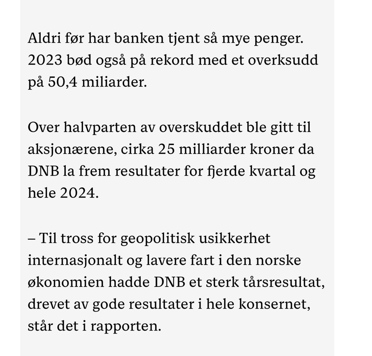 Vel vel
Fint at ansvar belønnes, men 16,9 millioner? 

Banken går som det griner mens privatøkonomien tynges av den ene skatten etter den andre. 

Bruker du noe annet enn bank så svartmales du som potensiell kriminell. 

Dette må ta slutt. 

#skatt