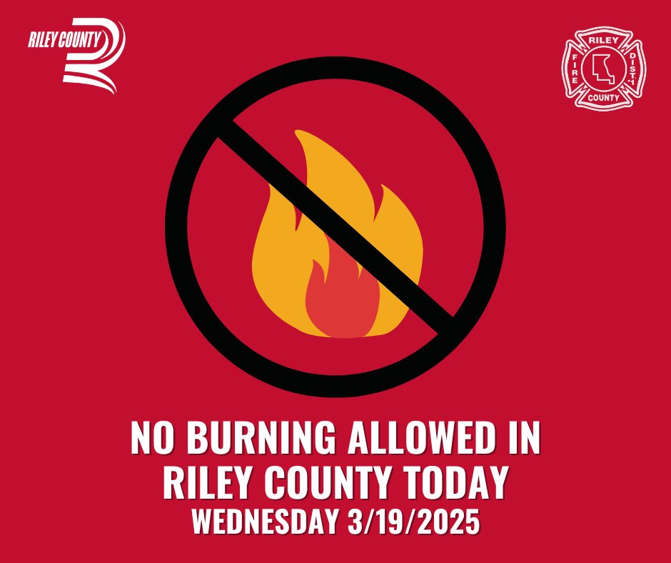 RileyCountyEMFD's tweet image. 3/19/2025 NO BURNING IN RILEY COUNTY
Strong winds gusting to 60+ mph will create high fire danger again today. No outdoor burning is allowed. Please continue to take precautions to keep the community safe from wildfires.