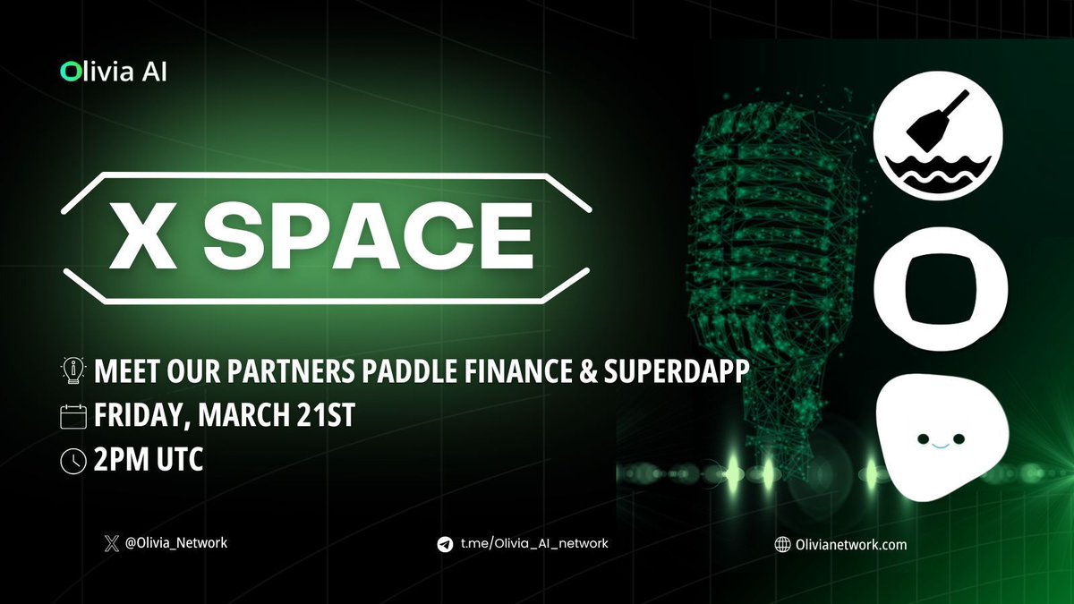 Olivia_Network's tweet photo. 🎙️ AI, DeFi & Web3 Innovation – Joint X Space 🚀

Join Olivia AI, @PaddleFi, and @SuperDappAI for a deep dive into AI-driven trading, decentralized liquidity, and the future of Web3!

📅 Friday 21st | 2PM UTC
🔗 Set a Reminder: https://t.co/Gc8XiIKvv9 

🎁 Live Prizes for our communities!
Stay tuned for special rewards during the stream

We’re bringing together top innovators to discuss:
🔹 AI-powered trading & automation
🔹 DeFi liquidity & asset renting
🔹 Web3 applications shaping the future

Don’t miss this powerhouse discussion! 🎙️