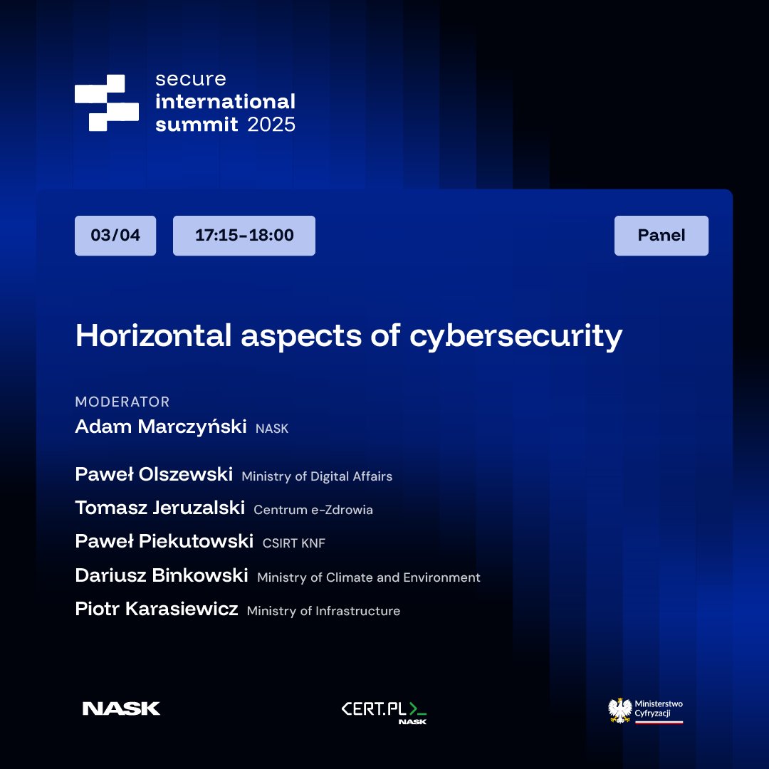 NASK_pl's tweet photo. Jedno określenie, różne podejścia. O cyberbezpieczństwie w różnych obszarach gospodarki i funkcjonowania państwa będą rozmawiać na #Secure2025:
✅ wiceminister cyfryzacji @PawelOlszewski,
✅Tomasz Jaruzelski, @CentrumeZdrowia,
✅ @PPiekutowski, @CSIRT_KNF,
✅ Dariusz Binkowski, @MKiS_GOV_PL,
✅ Piotr Karasiewicz, @MI_GOV_PL,
Moderuje: Adam Marczyński z NASK.
Dołącz do nas: https://t.co/ivCUPIA9Za