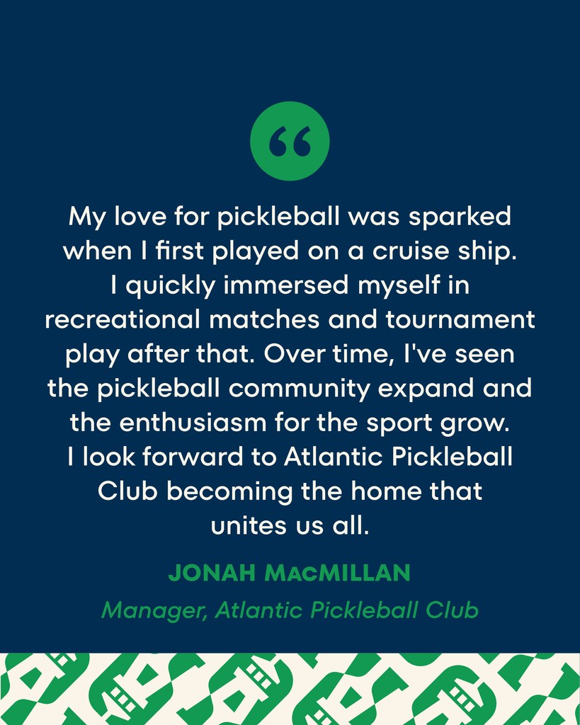 Sports have always been my passion. Starting a business in the sports world seemed like a distant dream, but here we are today. I am excited about the opportunity to establish a space where fellow Islanders and Atlantic Canadians can come together to enjoy a sport we love.