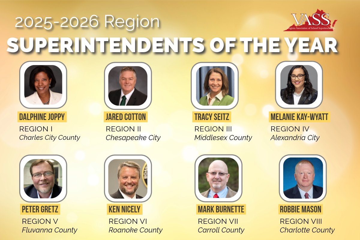 The votes are in! Congratulations to the 2025-2026 Region Superintendents of the Year. VASS is excited to celebrate them during our Spring awards luncheon and announce the 2025-2026 Virginia Superintendent of the Year!
