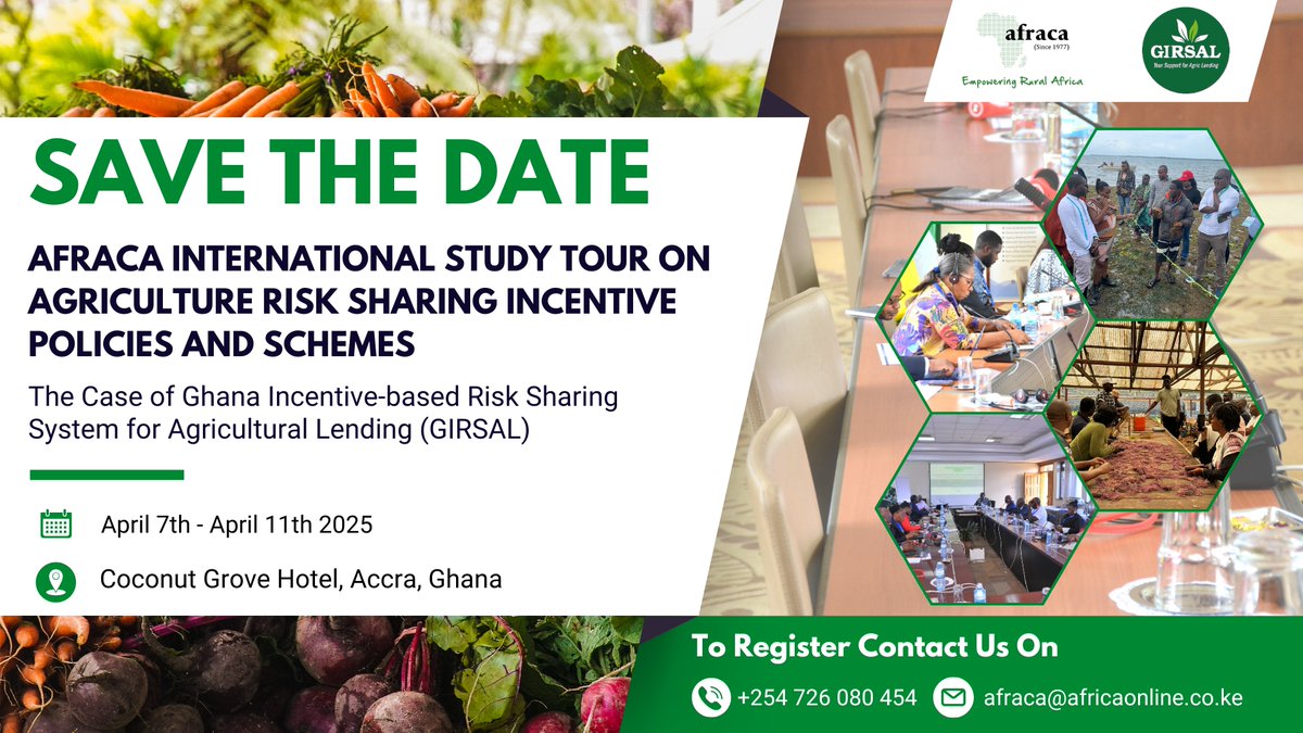 SAVE THE DATE! 
AFRACA International Study Tour on Agriculture Risk Sharing Policies &amp; Schemes – April 7-11, 2025, Accra, Ghana.

Join us to explore Ghana’s GIRSAL model, engage with experts &amp; visit agribusiness projects.

Register now!