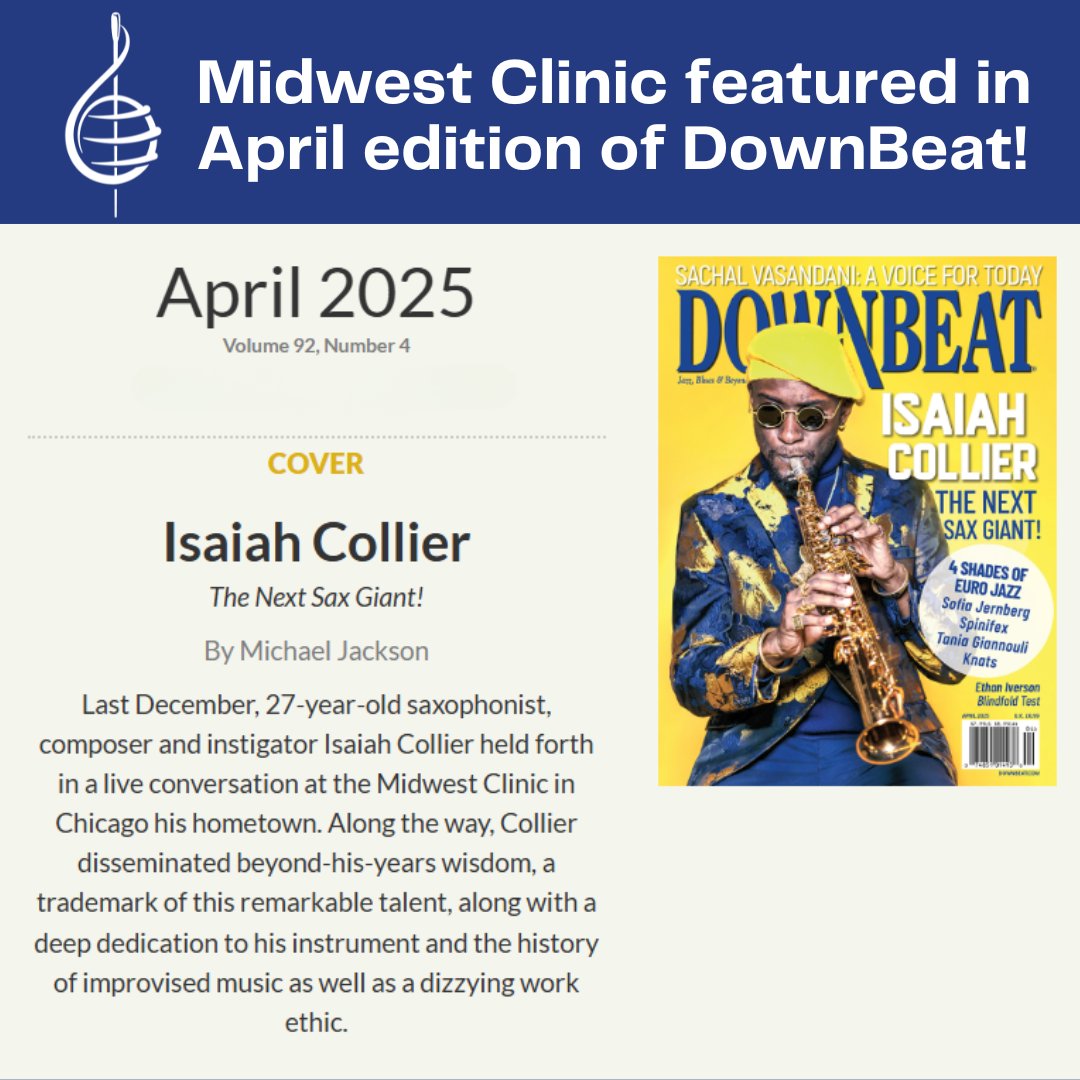 Don’t miss this April’s edition of DownBeat, featuring an interview with Isaiah Collier. It’s a must-read (and 2024 Conference attendees were lucky enough to enjoy a preview of the article at his Midwest Jazz Interview session in December).
Copies @ downbeat.com/magazine