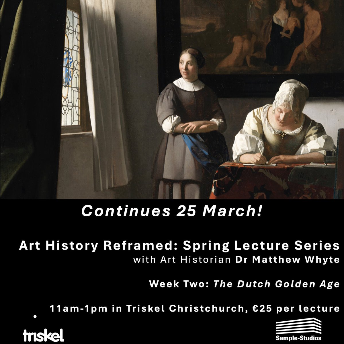 Sample-Studios (@samplestudios) on Twitter photo Our lecture series Art History Reframed continues in <a href="/TriskelCork/">Triskel Arts Centre</a> on Tuesday 25 March. Dr Matthew Whyte will be taking audiences to the Dutch Golden Age, exploring artists like Vermeer and Rembrandt. Book tickets here sample-studios.com/events/art-his… Our lecture series Art History Reframed continues in <a href="/TriskelCork/">Triskel Arts Centre</a> on Tuesday 25 March. Dr Matthew Whyte will be taking audiences to the Dutch Golden Age, exploring artists like Vermeer and Rembrandt. Book tickets here sample-studios.com/events/art-his…
