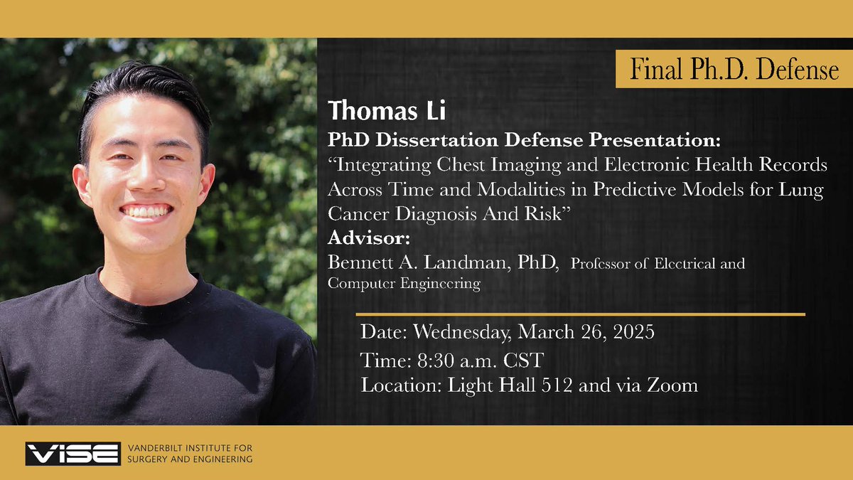 Vanderbilt MSTP (@vanderbiltmstp) on Twitter photo Join us Wednesday, March 26 at 8:30am in LH 512 & Zoom for <a href="/_thomasli/">Thomas Li</a>'s Dissertation Defense! He will present "Integrating Chest Imaging and Electronic Health Records Across Time and Modalities in Predictive Models for Lung Cancer Diagnosis and Risk" completed in the <a href="/MASI_Lab/">Bennett Landman (Vanderbilt MASI Lab)</a>. Join us Wednesday, March 26 at 8:30am in LH 512 & Zoom for <a href="/_thomasli/">Thomas Li</a>'s Dissertation Defense! He will present "Integrating Chest Imaging and Electronic Health Records Across Time and Modalities in Predictive Models for Lung Cancer Diagnosis and Risk" completed in the <a href="/MASI_Lab/">Bennett Landman (Vanderbilt MASI Lab)</a>.