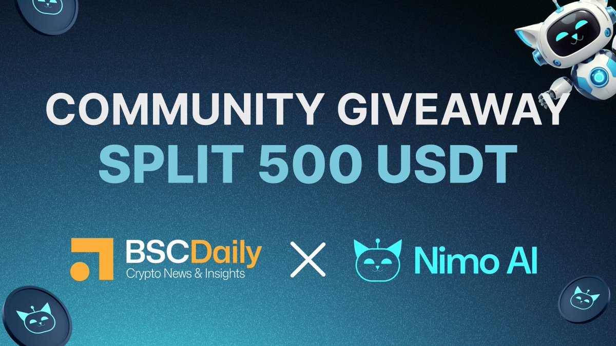 BSCDaily (@bsc_daily) on Twitter photo 📣 EXCLUSIVE GIVEAWAY EVENT - BSC Daily 🤝 NimoAI
We're thrilled to announce our campaign with <a href="/NimoAI_SMM/">NimoAI_SMM</a> to bring on the $500 USDT Giveaway!
🎁 Prizes: $500 USDT For 50 Winners
👉 JOIN NOW: app.galxe.com/quest/bscdaily…
📅 Timeline: 15:00 UTC 19th Mar- 15:00 UTC 29th Mar 📣 EXCLUSIVE GIVEAWAY EVENT - BSC Daily 🤝 NimoAI
We're thrilled to announce our campaign with <a href="/NimoAI_SMM/">NimoAI_SMM</a> to bring on the $500 USDT Giveaway!
🎁 Prizes: $500 USDT For 50 Winners
👉 JOIN NOW: app.galxe.com/quest/bscdaily…
📅 Timeline: 15:00 UTC 19th Mar- 15:00 UTC 29th Mar