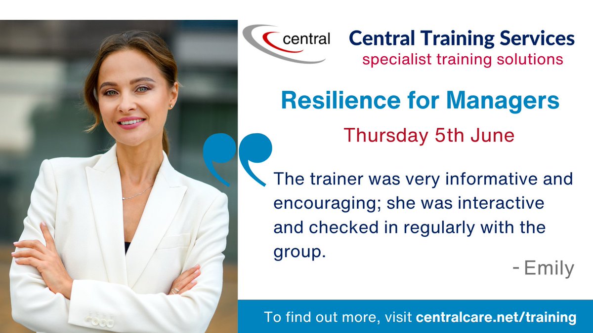 CentralCare's tweet image. The trainer for @CentralCare’s Resilience for Managers training (05/06) has had great feedback from delegates who have attended their training in the past. Book your space now! #OpenCourse #VirtualTraining #SocialCare
centralcare.net/training/open-…