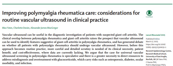 NEW VIEWPOINT—Improving polymyalgia rheumatica care: considerations for routine vascular ultrasound in clinical practice 

.<a href="/DrMaxYates1/">Dr Max Yates</a> and colleagues argue that careful scrutiny of clinical necessity, patient benefit, and cost-effectiveness, is needed bit.ly/4izjCHi