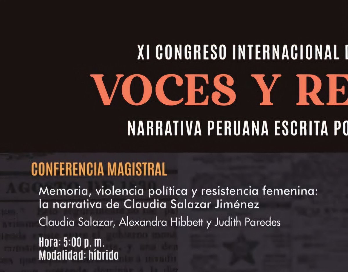 JudithParedesM's tweet photo. Hoy en el XI Congreso internacional de estudiantes de Literatura Voces y resistencias, estaremos en la conferencia magistral de Claudia Salazar Jiménez, dialogando junto a Alexandra Hibbett.
Nos vemos en la Casa de la Literatura Peruana.
📚 https://t.co/Av6u98uYzd