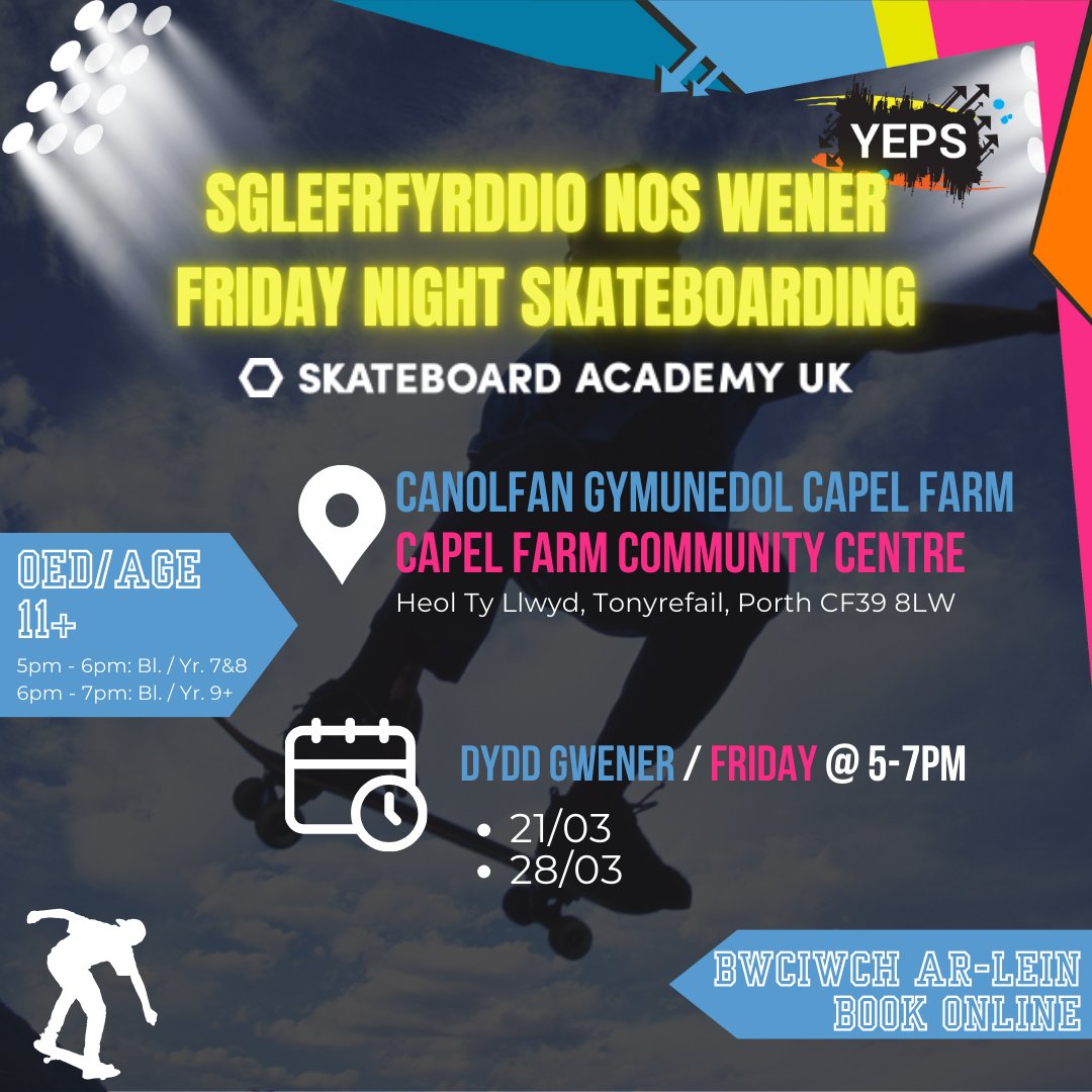 Capel Farm Youth Club -
Join us on Friday night at Capel Farm Centre in #Tonyrefail for our skateboarding session with <a href="/SkateAcademyUK/">Skateboard Academy UK</a> ,  5-7pm! Ages 11+. Book your place through the link below!
 yeps.wales/whats-on/tonyr…