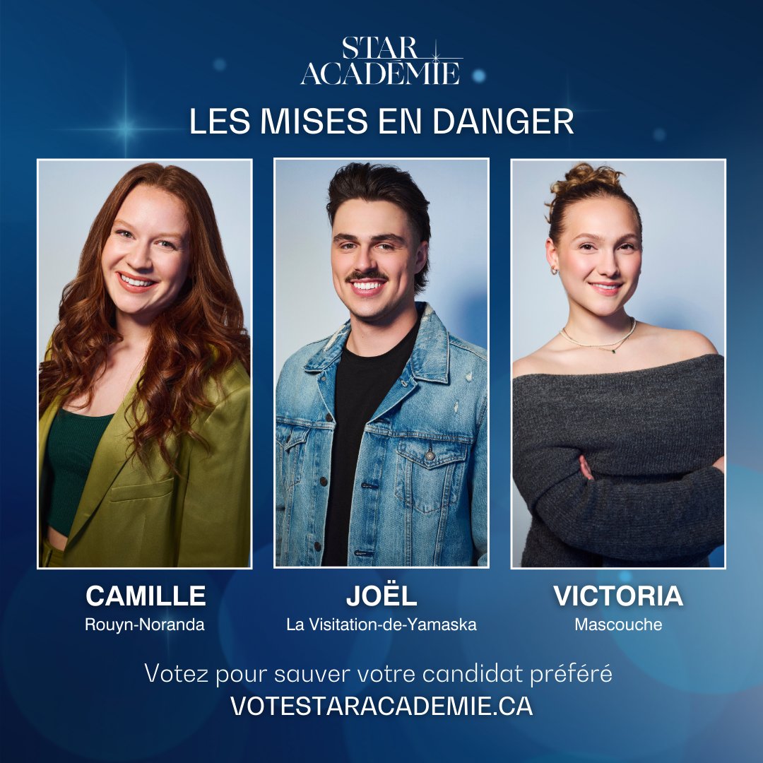 CAMILLE, JOËL et VICTORIA sont en danger cette semaine. 🚨

Ils défendront leur place à l'Académie ce dimanche, avec une performance sous le thème des comédies musicales! 🎭🎶

Vous pouvez voter DÈS MAINTENANT pour sauver votre candidat(e) préféré(e) de l'élimination double! 🗳️👯