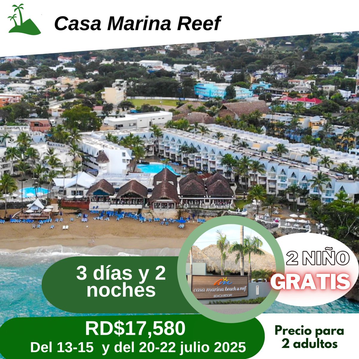 tripportrd's tweet photo. 🏝️✨ ¡Escapada a Casa Marina Reef en JULIO! ✨🏝️

📅 13-15 y 20-22 de julio 2025
👶 2 niños (2-11 años) GRATIS
🏨 1 habitación GRATIS por cada 20 pagadas
💳 Reserva con solo 15% de abono

Las habitaciones vuelan 🛫 ¡Reserva ya! 📩
#CasaMarinaReef #VacacionesSoñadas #OfertaDeViaje https://t.co/HXQeTKpk9j