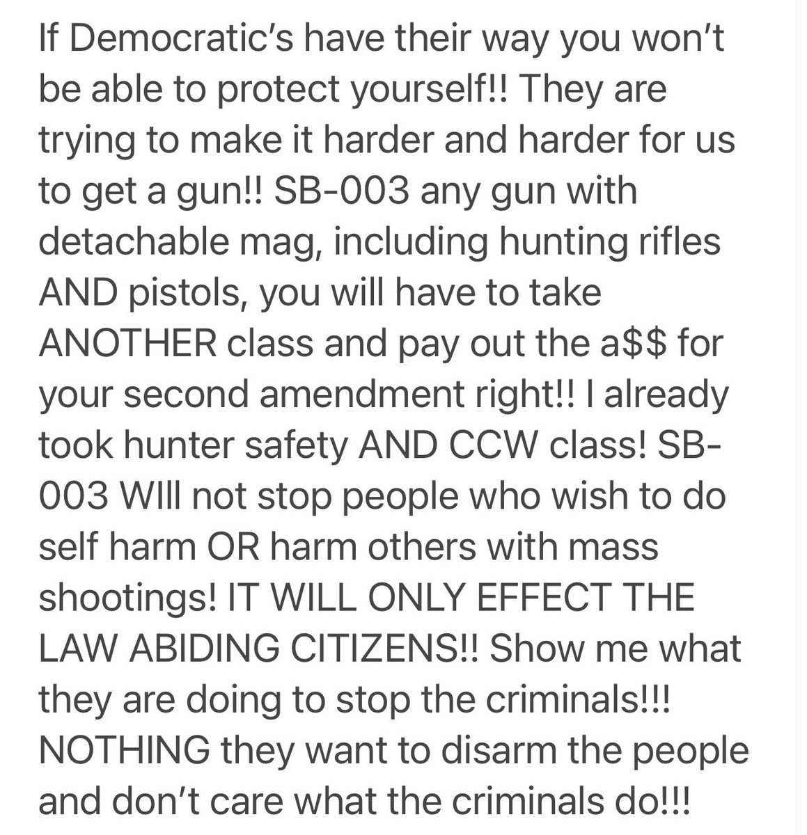 Everyone in Colorado needs to call their representatives and tell them to vote no on SB-003