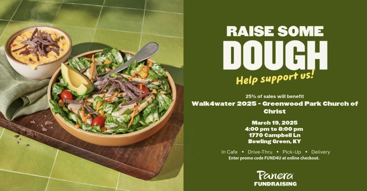 TODAY, 3-19-25, Panera is giving Walk4water 25% of sales from 4-8pm when you show them this flyer! Drive-thru, online or in cafe’ just show flyer! See you there!!