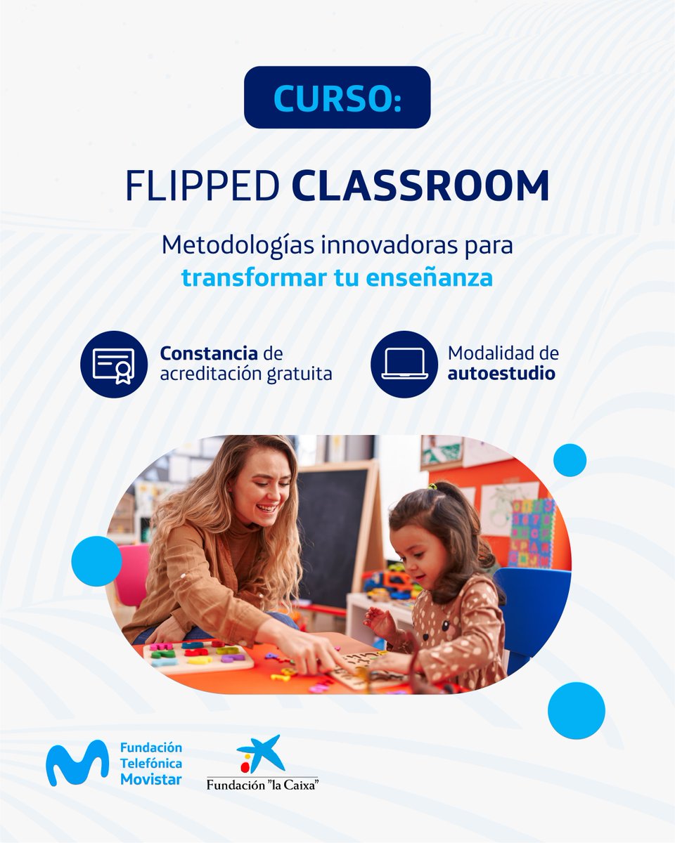Transforma tu manera de enseñar. 💡📖

Descubre cómo el modelo Flipped Classroom revoluciona la educación secundaria con estrategias innovadoras y herramientas prácticas. 🎓

👉 Inscríbete aquí: bit.ly/3ExuHJH

#Cursosgratuitos #FundaciónTelefónica #Cursos2025