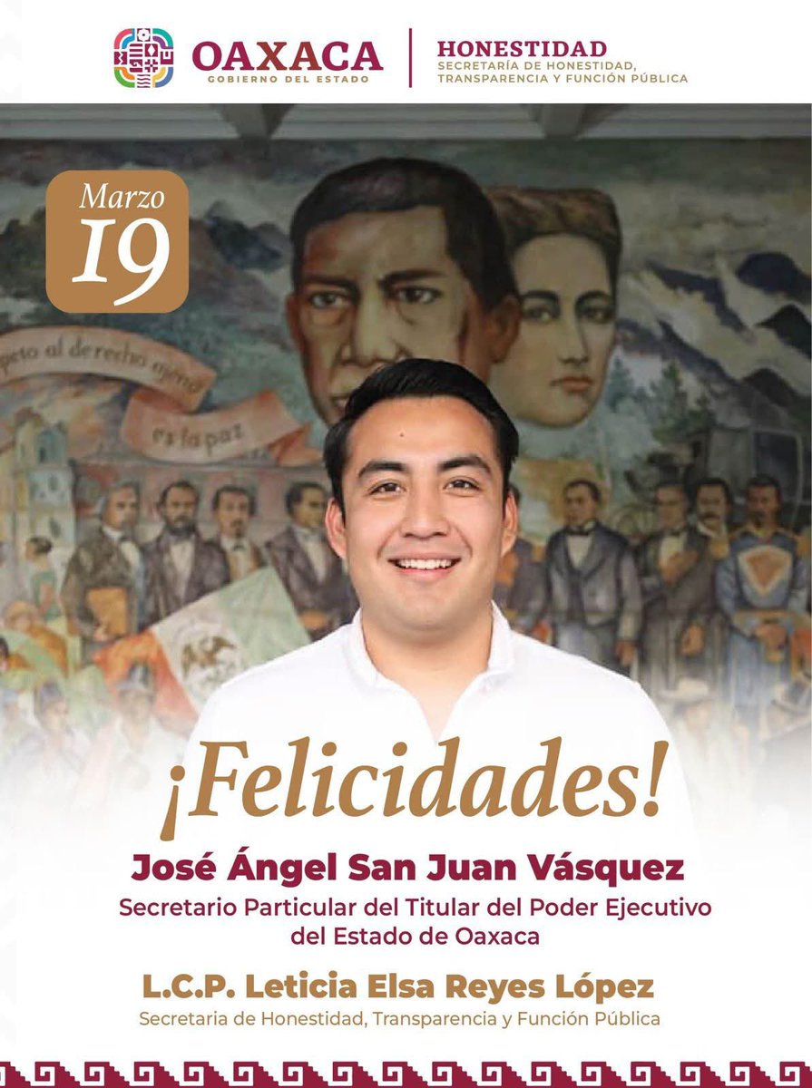 Leticia Elsa Reyes López (@leticia_reyesl) on Twitter photo Envío una felicitación al Secretario Particular del Titular del Poder Ejecutivo del Estado de Oaxaca, José Ángel San Juan Vásquez, por motivo de su cumpleaños.
Mis mejores deseos para esta nueva vuelta al sol. ¡Muchas felicidades!
<a href="/GobOax/">Gobierno de Oaxaca</a> Envío una felicitación al Secretario Particular del Titular del Poder Ejecutivo del Estado de Oaxaca, José Ángel San Juan Vásquez, por motivo de su cumpleaños.
Mis mejores deseos para esta nueva vuelta al sol. ¡Muchas felicidades!
<a href="/GobOax/">Gobierno de Oaxaca</a>