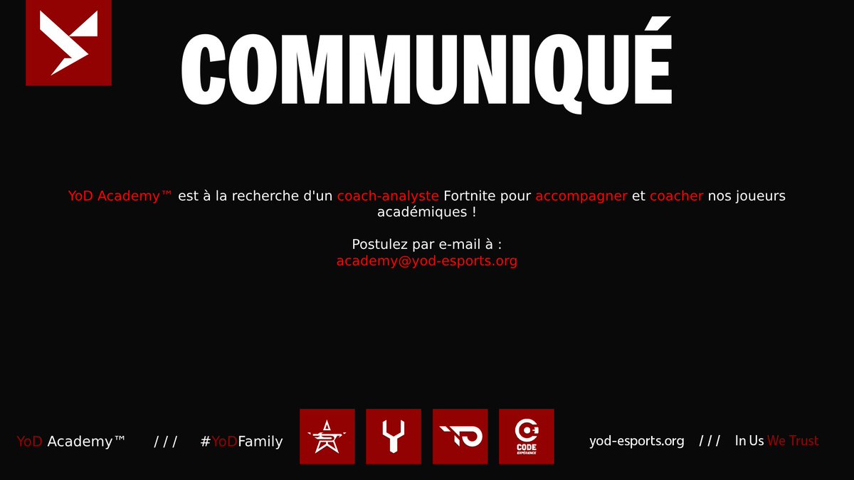 YoD Academy™ | Temporary home of YoD eSports™ (@yod_academy) on Twitter photo 🗒 Communiqué officiel :
YoD Academy™ est à la recherche d'un coach-analyste Fortnite pour accompagner et coacher nos joueurs académiques !
✉ Postulez par e-mail à :
➡ academy@yod-esports.org
~
#YoDFamily ⚡ 🗒 Communiqué officiel :
YoD Academy™ est à la recherche d'un coach-analyste Fortnite pour accompagner et coacher nos joueurs académiques !
✉ Postulez par e-mail à :
➡ academy@yod-esports.org
~
#YoDFamily ⚡