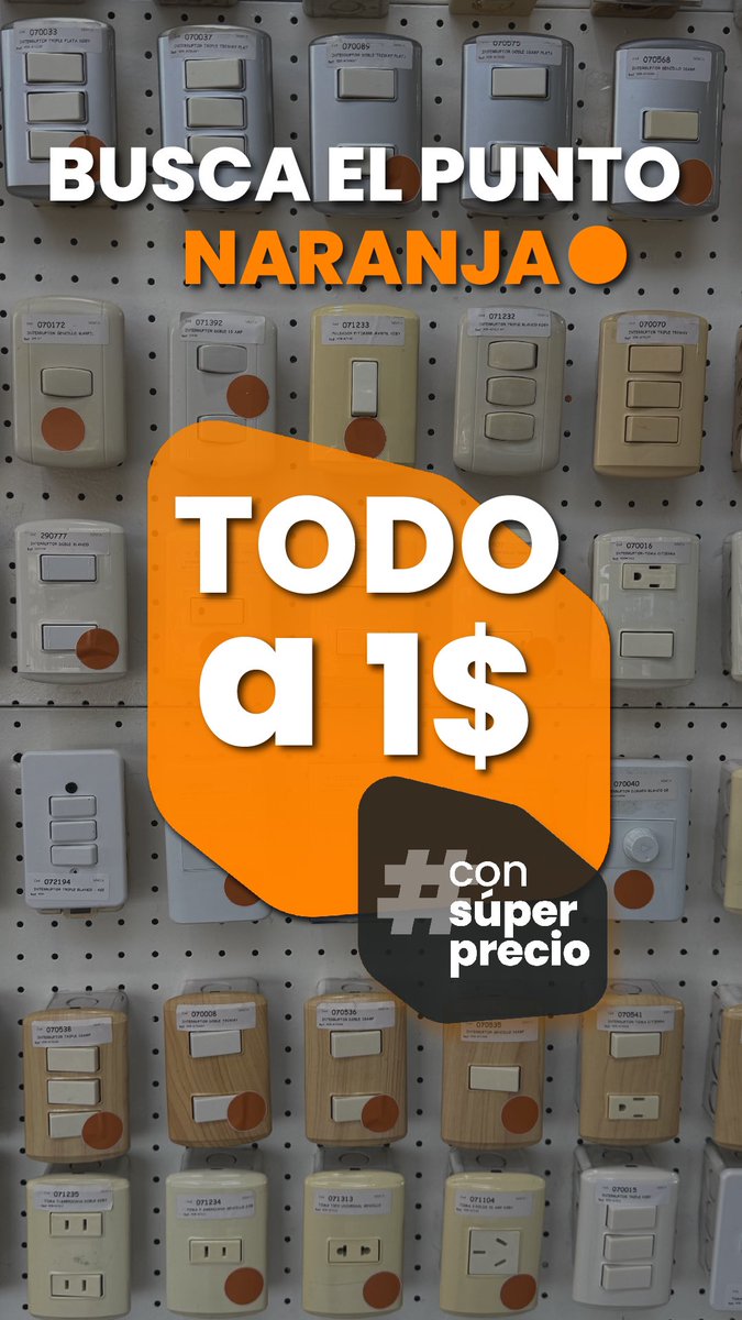 🟠BUSCA EL PUNTO NARANJA🟠

Y lleva para tu hogar interruptores y tomacorrientes a REF: 1$ (tasa BCV)🤩🤩 aprovecha los #SúperPrecios que tenemos para ti😉

⭐️Hasta agotarse la existencia⭐️