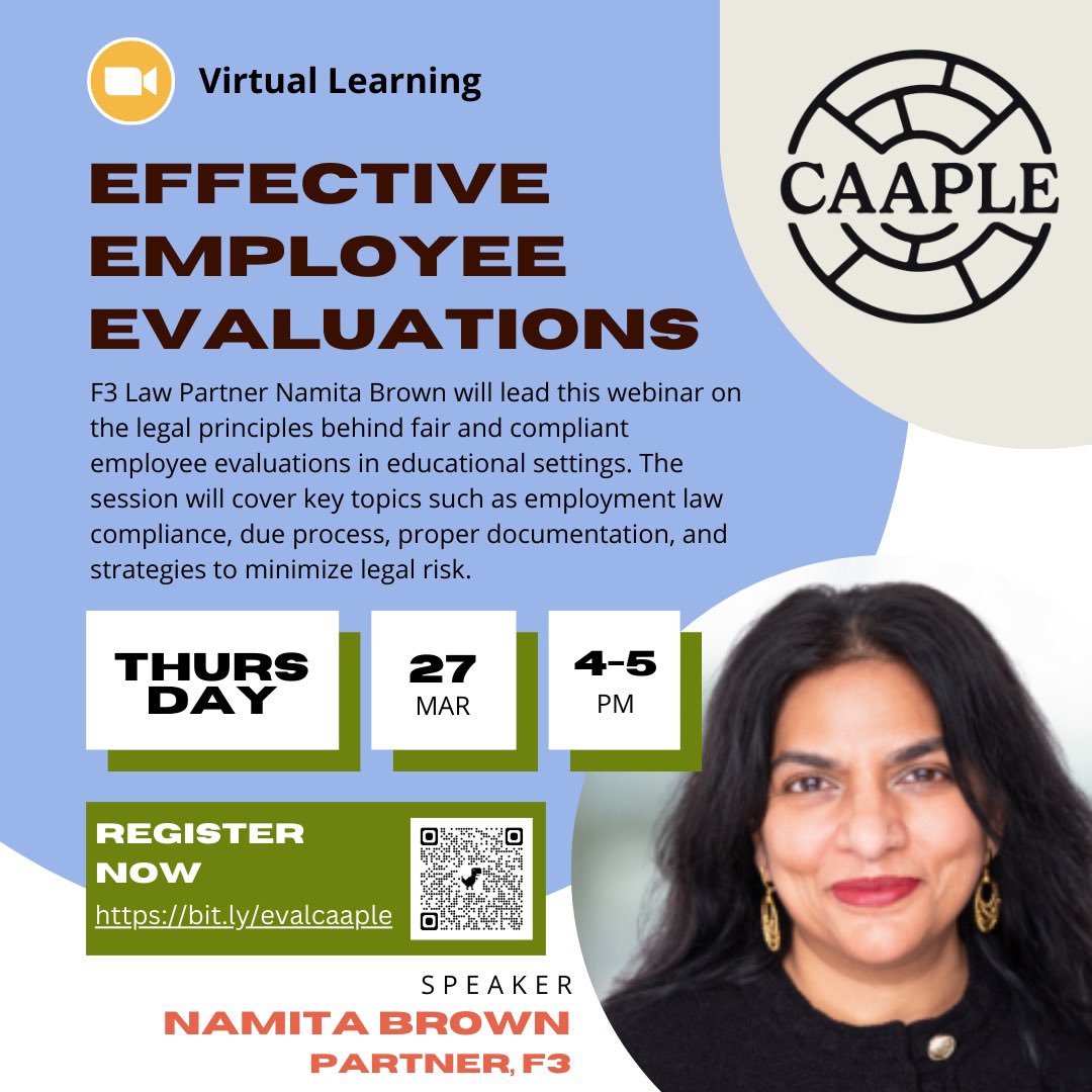 Join us for a Virtual Learning session on Thursday, March 27th from 4-5pm with Namita Brown, F3 Law Partner.  Register here: bit.ly/evalcaaple This event is free! #CAAPLEproud